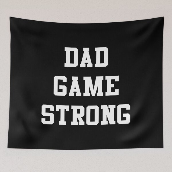 Item preview, Dad Game Strong designed and sold by flippinsg.