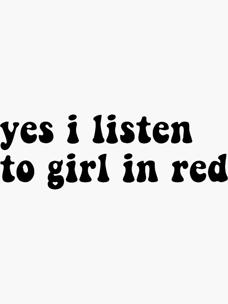 Do you listen to. Girl in Red плакат. Плака girl in Red. Girl in Red логотип. Do you listen to girl in Red плакат.