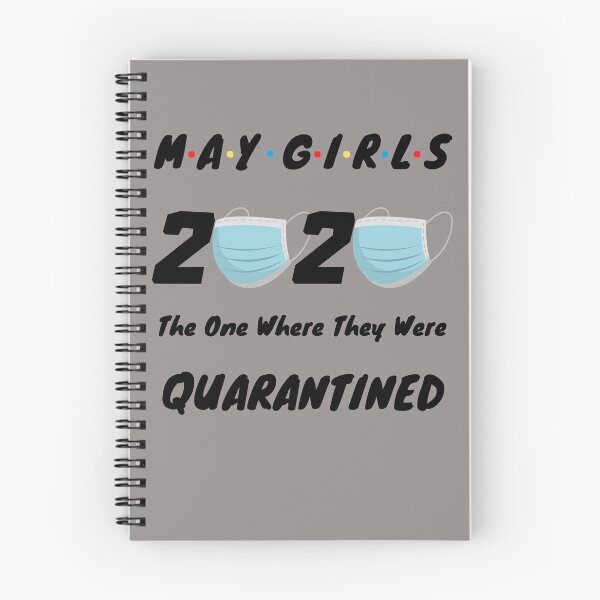 Item preview, may girls 2020 the one where they were quarantined Funny Gift designed and sold by YourgiftShop.