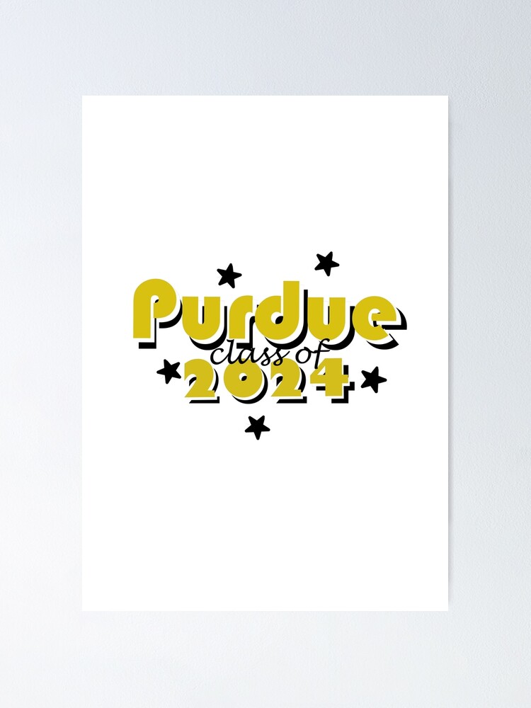 "Purdue Class of 2024" Poster for Sale by DesignsByRylee Redbubble