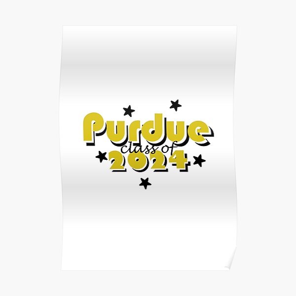 "Purdue Class of 2024" Poster for Sale by DesignsByRylee Redbubble