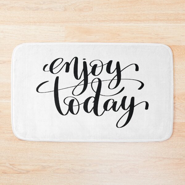 Item preview, Enjoy Today Inspirational and Motivational Quotes designed and sold by ProjectX23.