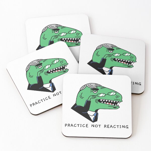 Item preview, PRACTICE NOT REACTING designed and sold by Ethos Bubbles.