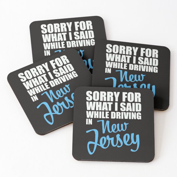 Item preview, Funny Sorry For What I Said While Driving Parking New Jersey designed and sold by dbreeze10.
