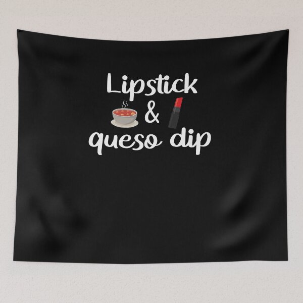 Item preview, Lipstick And Queso Dip designed and sold by Merch By ika.