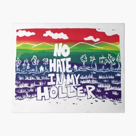 Item preview, No Hate in My Holler Rainbow Pride designed and sold by ArtbyLacyHale.