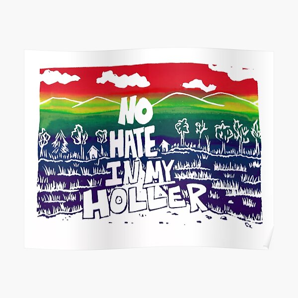 No Hate in My Holler Rainbow Pride Poster