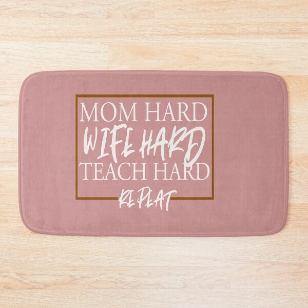 Item preview, Mom Hard Wife Hard Teach Hard, teacher gift designed and sold by Med-89.