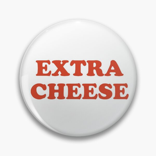 Item preview, Extra Cheese designed and sold by lg whittaker.