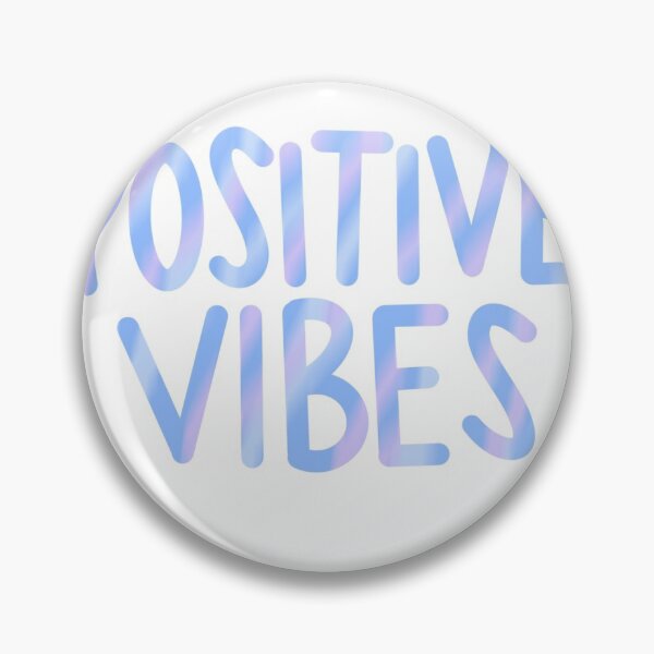 Item preview, positive vibes designed and sold by Riley Coy.