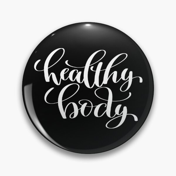 Item preview, Healthy Body Inspirational and Motivational Quotes designed and sold by ProjectX23.