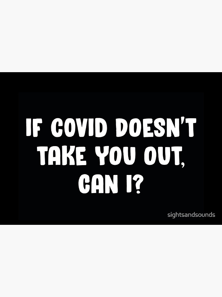 Covid Date by sightsandsounds