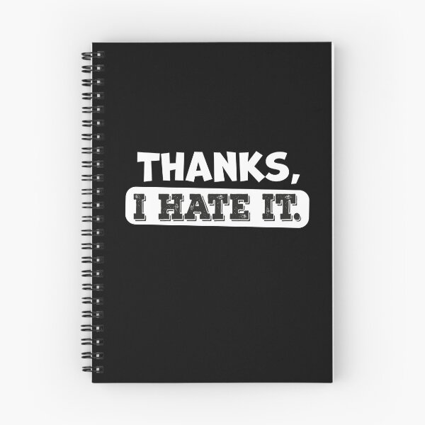 Item preview,  Thanks, I hate it. designed and sold by graphicmeyou.