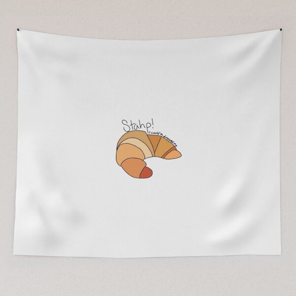 Item preview, Stop I could've dropped my croissant designed and sold by stickerdesignss.