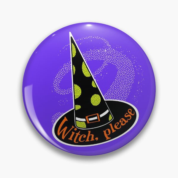 Item preview, Witch, Please designed and sold by CotyCockrell.