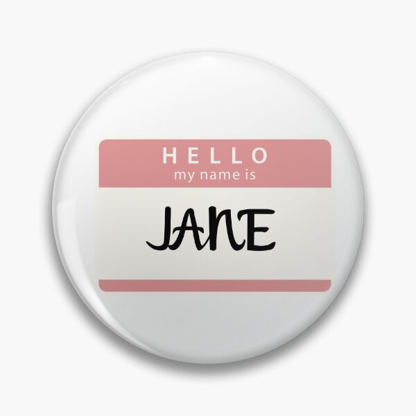 Item preview, Hello my name is Jane designed and sold by melbournegirl.