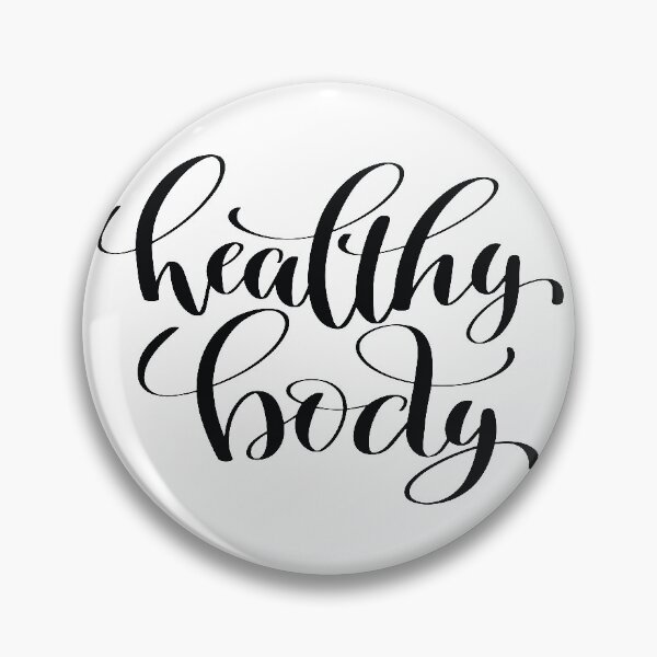 Item preview, Healthy Body Inspirational and Motivational Quotes designed and sold by ProjectX23.