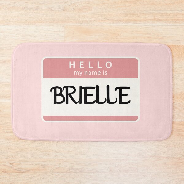 Item preview, Hello my name is Brielle designed and sold by melbournegirl.