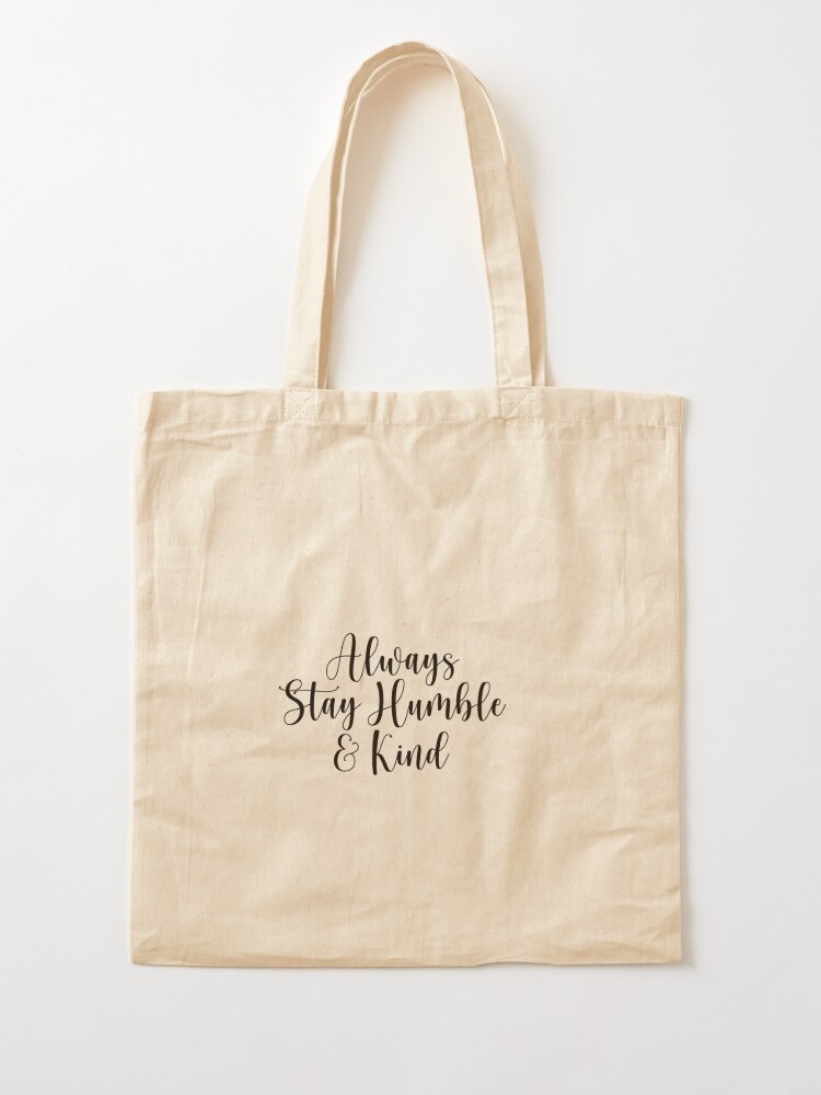 Stay Focused Stay Humble / Tote Bags Gifts for Women Stay 