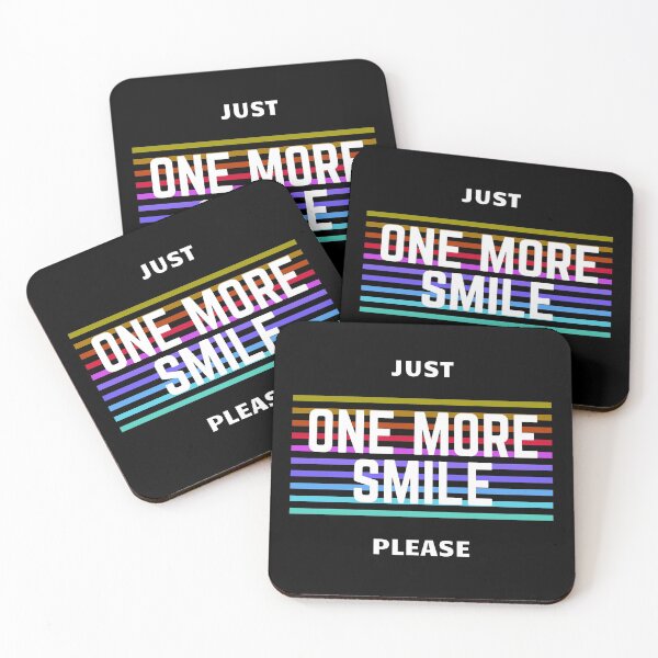 Item preview, Just one more smile please designed and sold by iamwowie.
