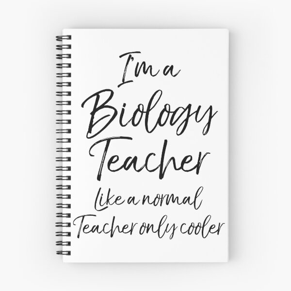 Item preview, I'm a Biology Teacher Like a Normal Teacher Only Cooler.PNG Science Quote designed and sold by TNDesignStudio.