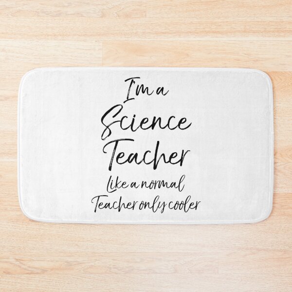 Item preview, I'm a Science Teacher Like a Normal Teacher Only Cooler Science Quote designed and sold by TNDesignStudio.