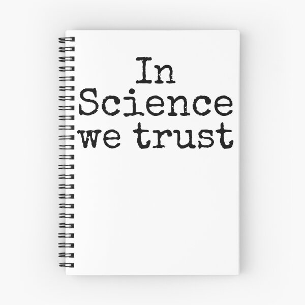 Item preview, In Science We Trust Science Quote designed and sold by TNDesignStudio.