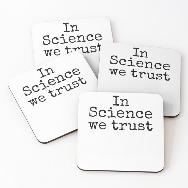 Item preview, In Science We Trust Science Quote designed and sold by TNDesignStudio.