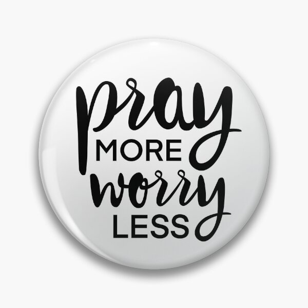 Item preview, Pray More Worry Less designed and sold by themoodydecor.