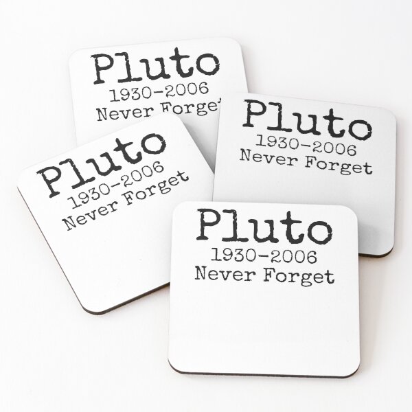 Item preview, Pluto 1930-2006 Never Forget Science Quote designed and sold by TNDesignStudio.