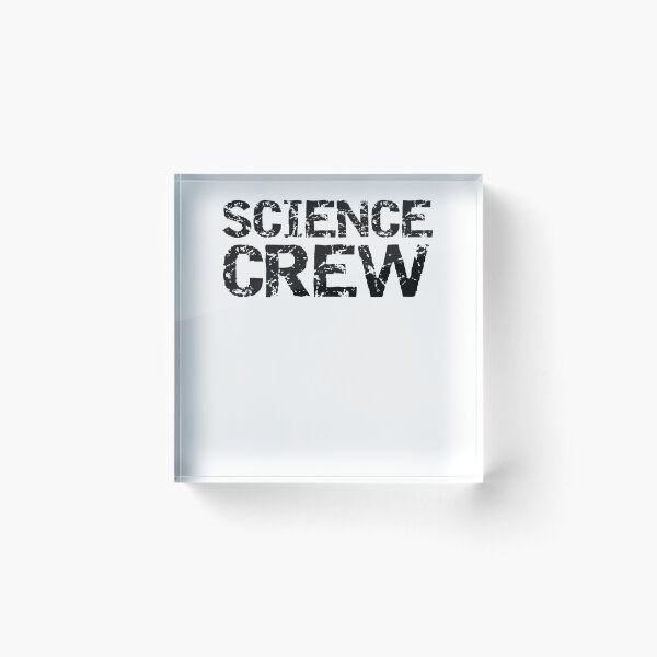 Item preview, Science Crew Department Gift Science Quote designed and sold by TNDesignStudio.