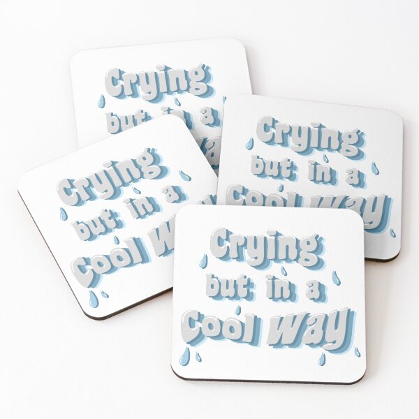 Item preview, Crying but in a Cool Way designed and sold by lilliev.