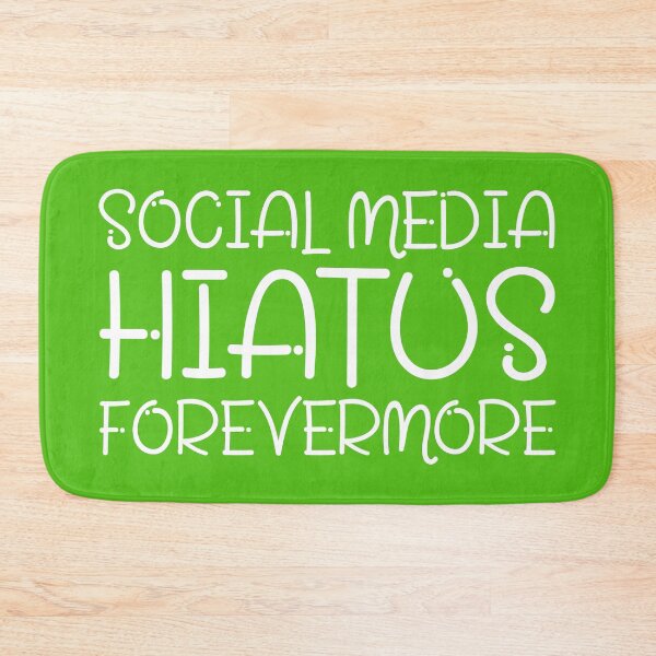 Item preview, Social Media Hiatus Forevermore | Productivity Life Improvement Quotes | Green designed and sold by Wintre2.