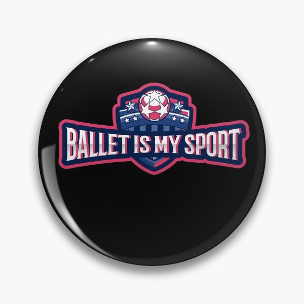 Item preview, BALLET IS MY SPORT designed and sold by myboydoesballet.