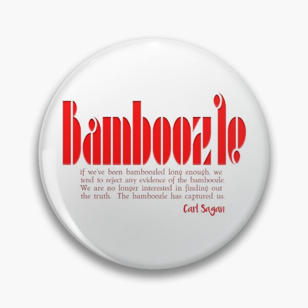 Item preview, Bamboozle - a quote designed and sold by bluehair.