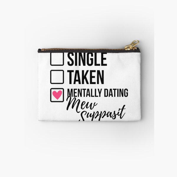 Item preview, Single Taken Mentally Dating Mew Suppasit 2 designed and sold by skeletonvenus.