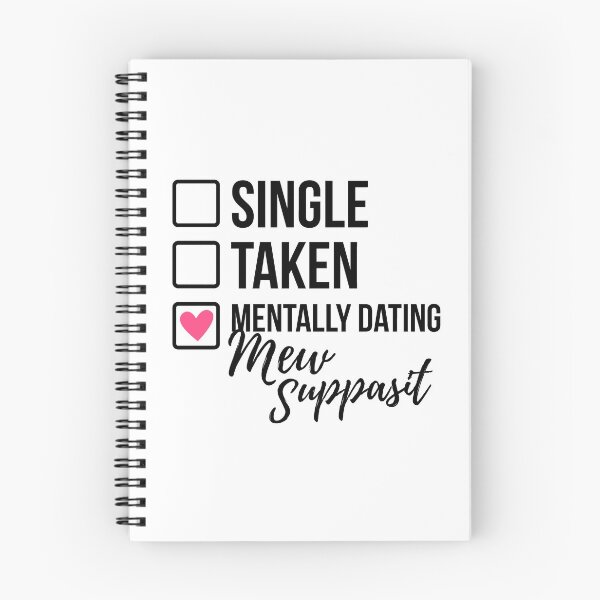 Item preview, Single Taken Mentally Dating Mew Suppasit 2 designed and sold by skeletonvenus.