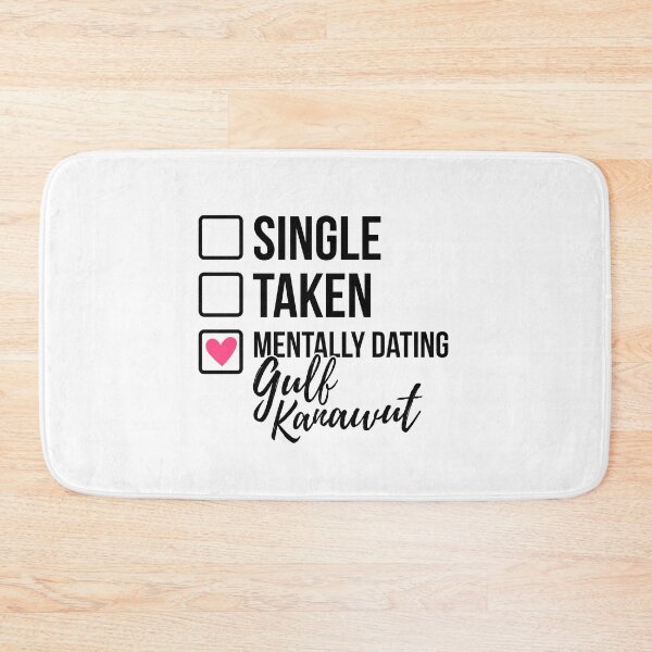 Item preview, Single Taken Mentally Dating Gulf Kanawut 2 designed and sold by skeletonvenus.