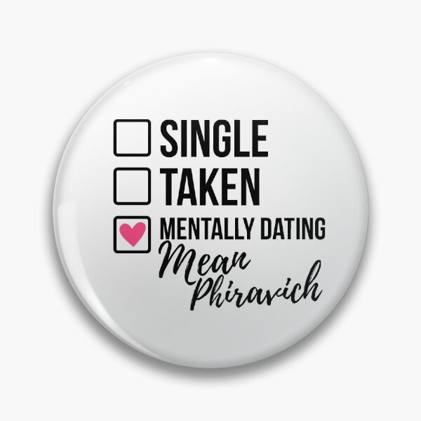 Item preview, Single Taken Mentally Dating Mean Phiravich 2 designed and sold by skeletonvenus.