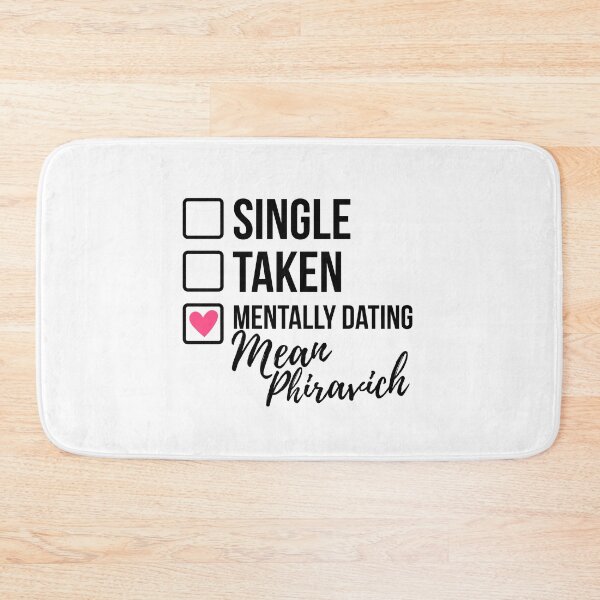 Item preview, Single Taken Mentally Dating Mean Phiravich 2 designed and sold by skeletonvenus.