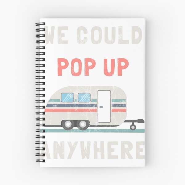 Item preview, Mens Pop Up Camper - We Could Pop Up Anywhere Camping  designed and sold by noirty.