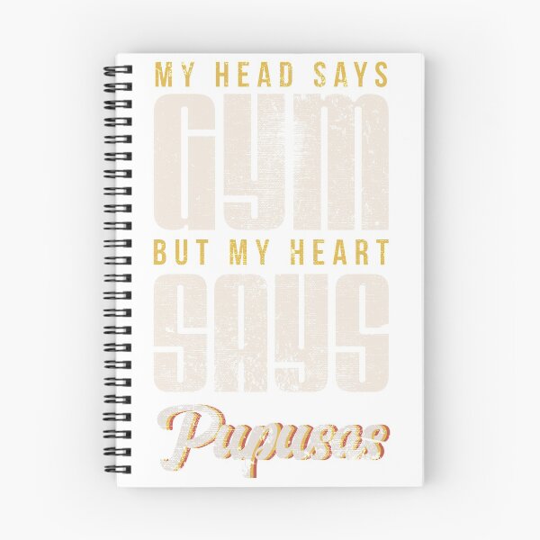 Item preview, Head Says Gym Heart Says Pupusas Distressed  designed and sold by noirty.