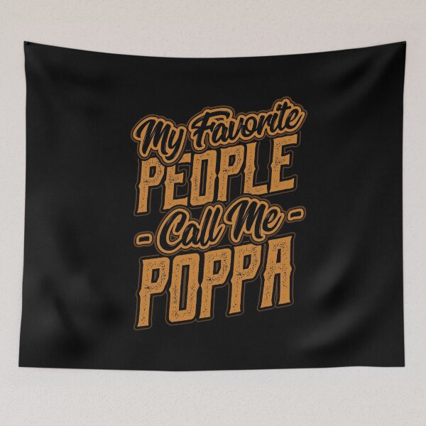 Item preview, My Favorite People Call Me Poppa Gift designed and sold by Hananiah Merch.