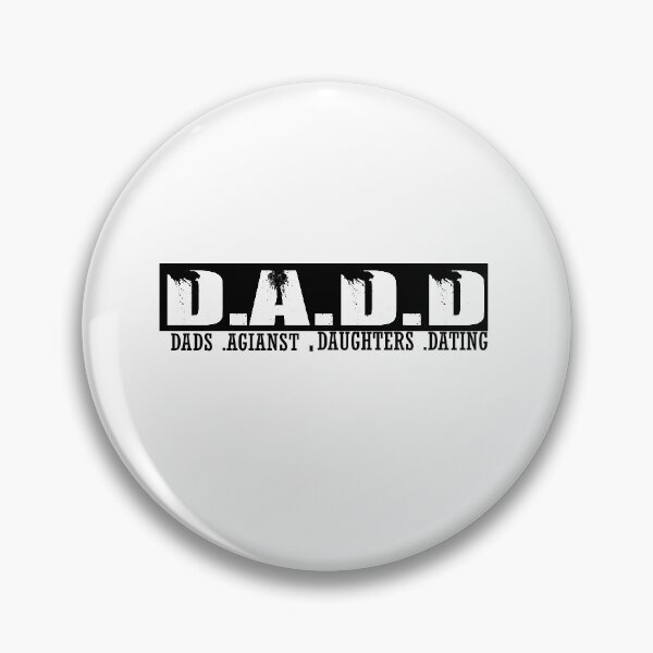 Item preview, Dadd Dads Against Daughters Dating Gift ideas designed and sold by ilias13.