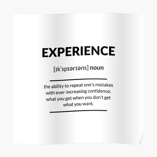 Experience Definition Dictionary Collection Poster For Sale By Designschmiede Redbubble