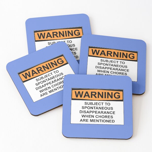 Item preview, Warning: Subject to spontaneous disappearance when chores are mentioned designed and sold by Bundjum.