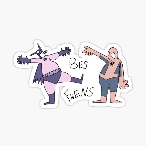 Item preview, BES FWENS designed and sold by NeverGiveUp.