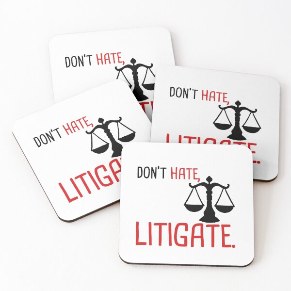 Item preview, Don't hate, Litigate! designed and sold by CourtOfApparel.