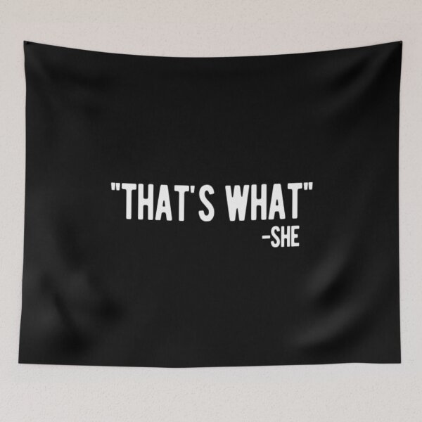 Item preview, That's What - She designed and sold by CatMonkStudios.