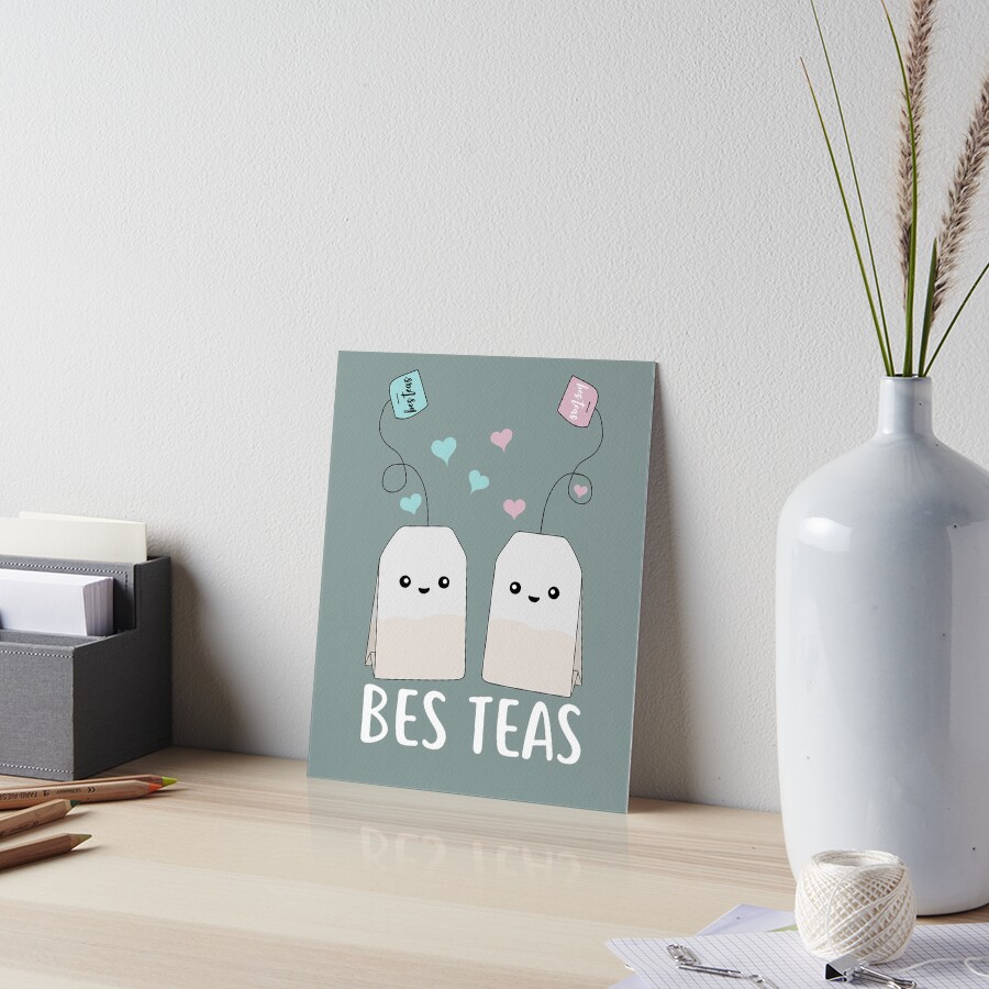 "Bes Teas Besties Cute Kawaii Tea Bags Best Friends" Art Board Print ...
